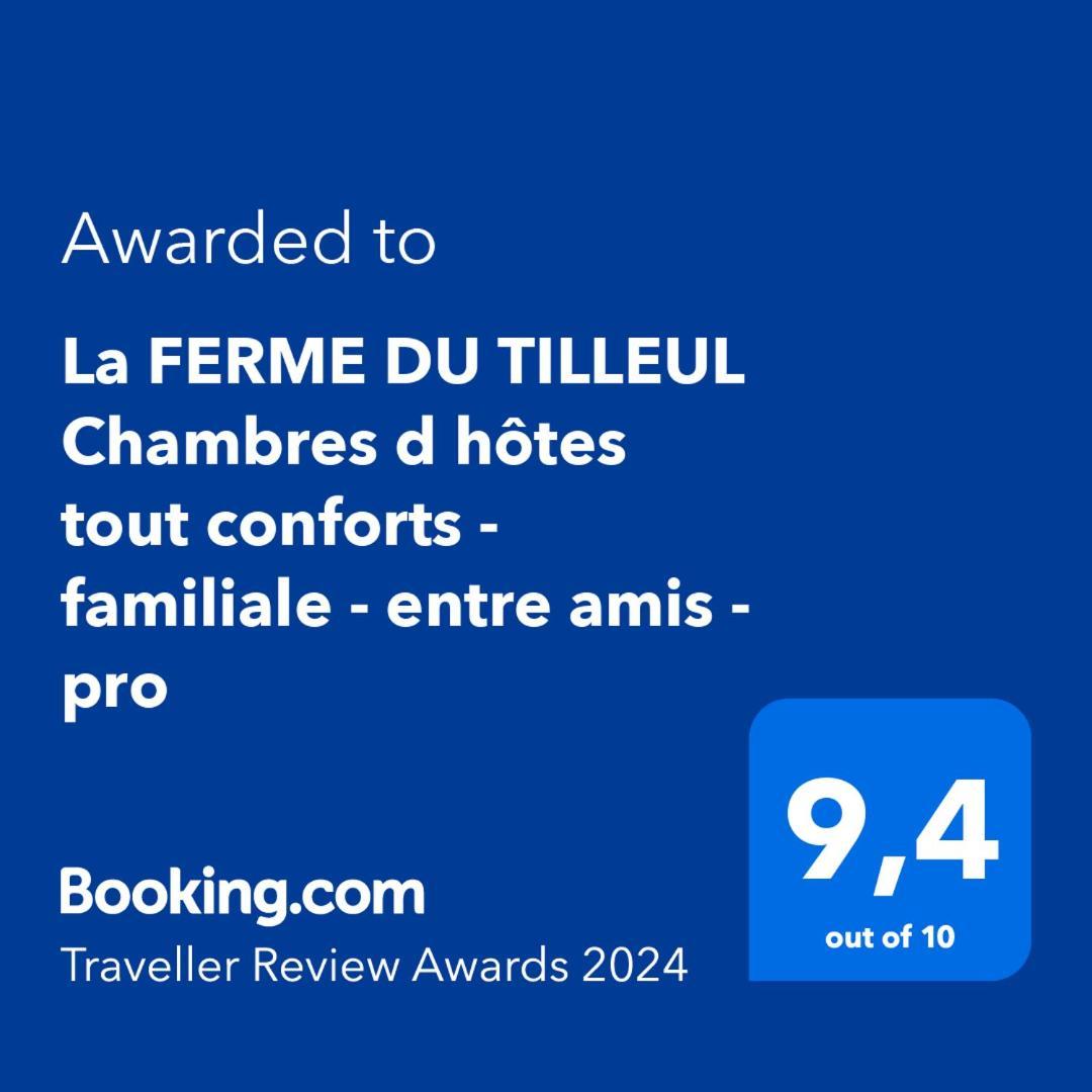 La Ferme Du Tilleul Chambres D Hotes Tout Conforts - Familiale - Entre Amis - Pro Conchy-les-Pots Exterior photo